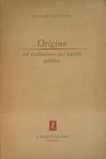 Origine ed evoluzione dei partiti politici