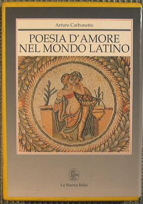 Poesia d'amore nel mondo latino - Arturo Carbonetto - copertina