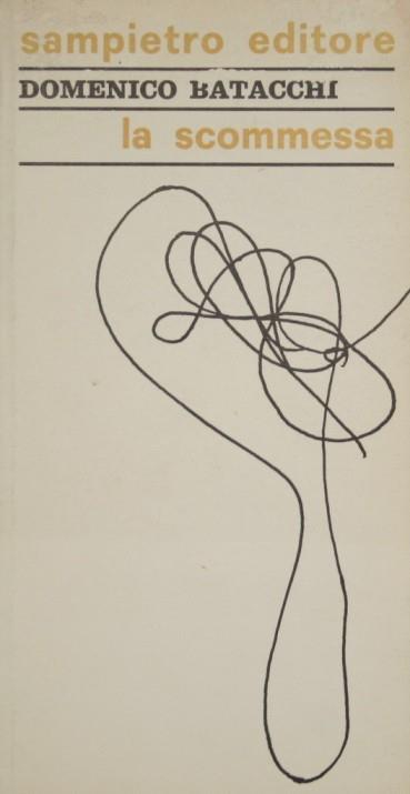 La scommessa - Domenico Batacchi - copertina