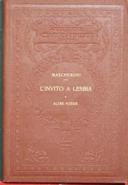 L' invito a Lesbia Cidonia. E altre poesie - Lorenzo Mascheroni - copertina