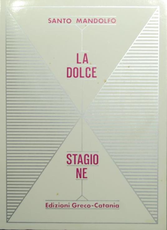 La dolce stagione - Santo Mandolfo - copertina