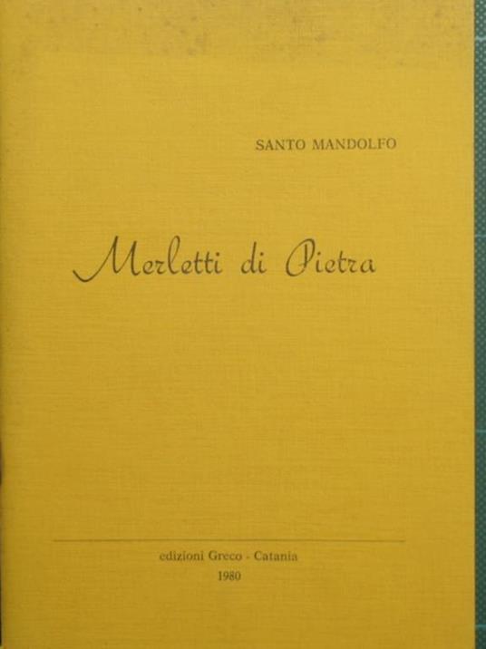 Merletti di pietra - Santo Mandolfo - copertina