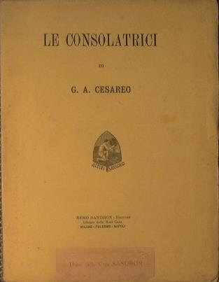 Le consolatrici - Giovanni A. Cesareo - copertina
