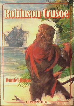 Robinson Crusoe. Leben und abenteur - Daniel Defoe - copertina