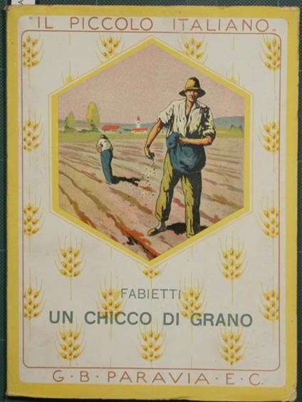 Un chicco di grano - Ettore Fabietti - copertina