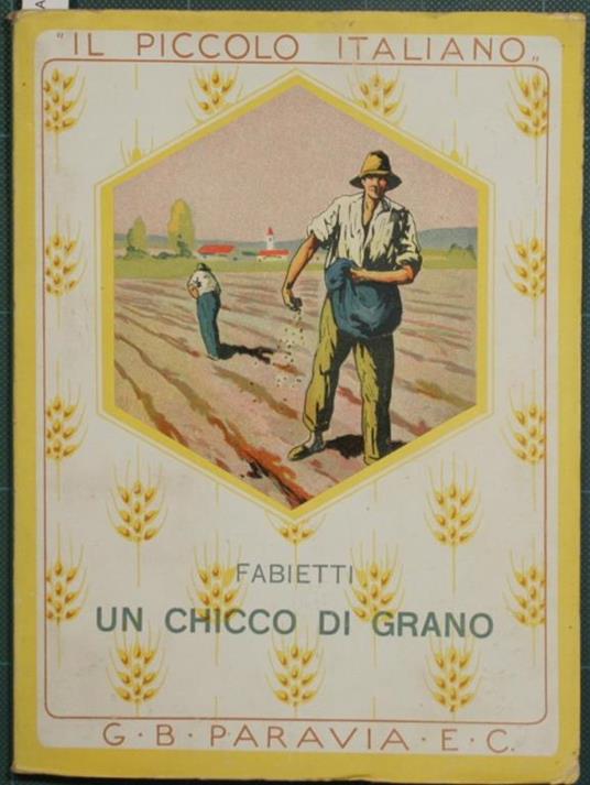 Un chicco di grano - Ettore Fabietti - copertina