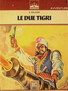 Le due tigri - Emilio Salgari - copertina