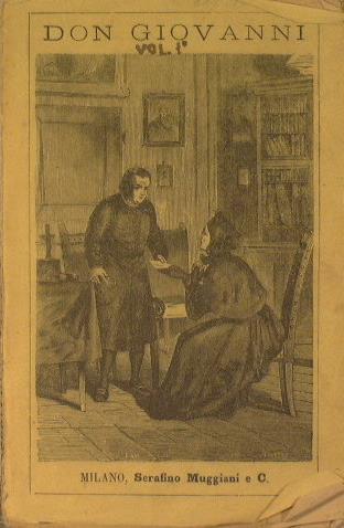 Don Giovanni. Ossia il benefattore occulto del P. Antonio Bresciani della compagnia di Gesù - Antonio Bresciani - copertina