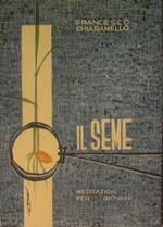 Il seme. Meditazioni per ragazzi