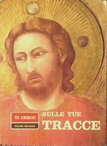 Sulle tue tracce