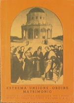 Estrema unzione ordine e matrimonio