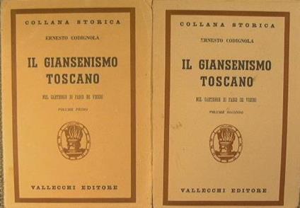 Il giansenismo toscano nel carteggio di Fabio De Vecchi - Ernesto Codignola - copertina