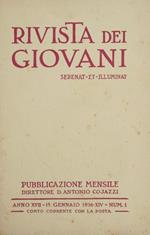 Rivista dei giovani. 15 Gennaio 1936. Per la cultura e la vita cristiana
