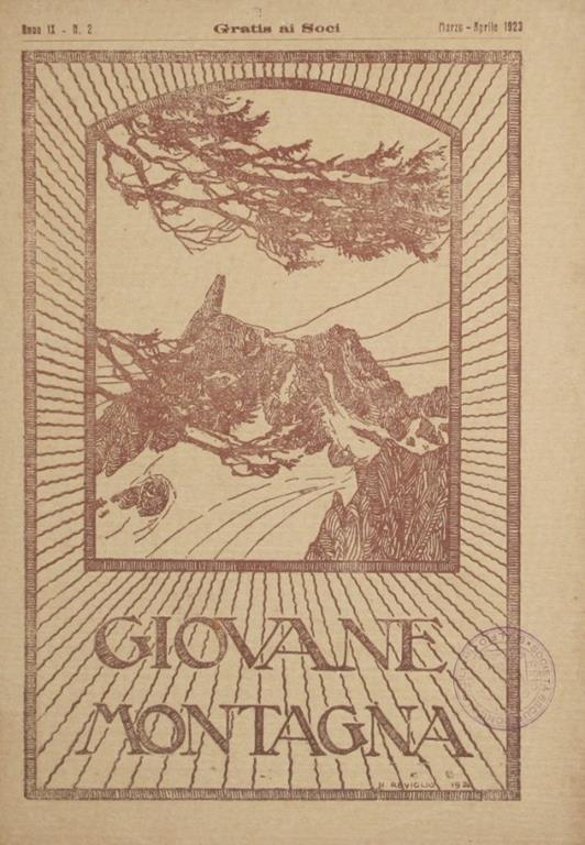 Giovane montagna. Marzo. Aprile 1923. Rivista bimestrale di vita alpina - copertina