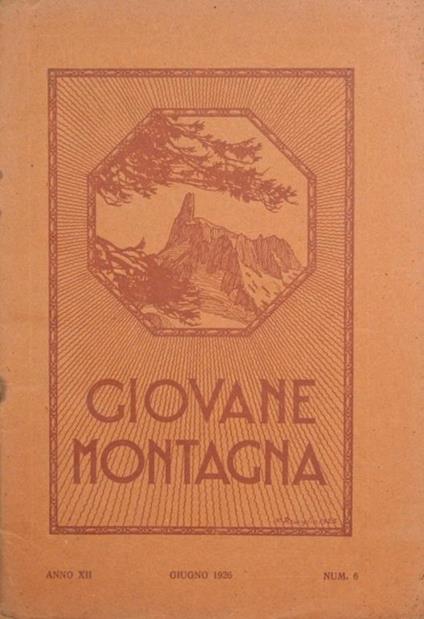 Giovane montagna. 1926. Rivista di vita alpina - copertina