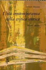 L' età contemporanea nella critica storica
