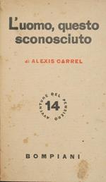 L' uomo, questo sconosciuto