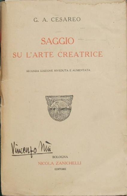 Saggio su l'arte creatrice - Giovanni A. Cesareo - copertina
