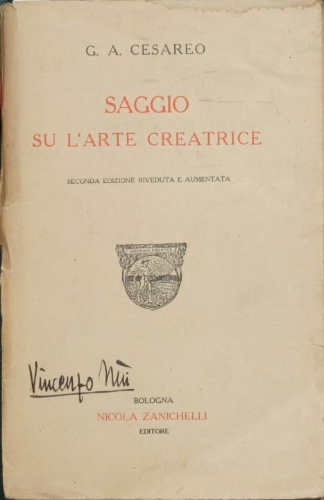 Saggio su l'arte creatrice - Giovanni A. Cesareo - copertina