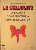 La cellulite.Che cosa é,come prevenirla,come combatterla