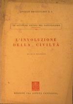 L' involuzione della civiltà