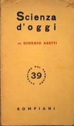 Scienza d'oggi. Dal cielo alla terra