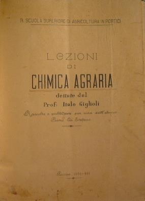 Lezioni di chimica agraria. Dettate dal Prof. Italo Giglioli, raccolte e pubblicate per cura dell'alunno Pietro Di Stefano - Italo Giglioli - copertina