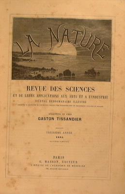 La Nature. Revue des sciences et de leurs applications aux arts et a l'industrie - Gaston Tissandier - copertina