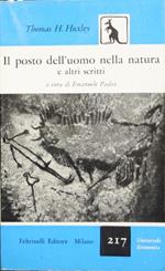 Il posto dell'uomo nella natura. E altri scritti
