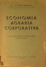 Economia agraria corporativa ad uso degli istituti tecnici agrari e per geometri