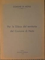 Per la Difesa del territorio del Comune di Noto