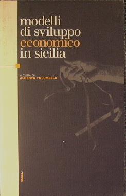 Modelli di sviluppo economico in Sicilia - copertina