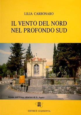 Il vento del nord nel profondo sud - Lilia Carbonaro - copertina