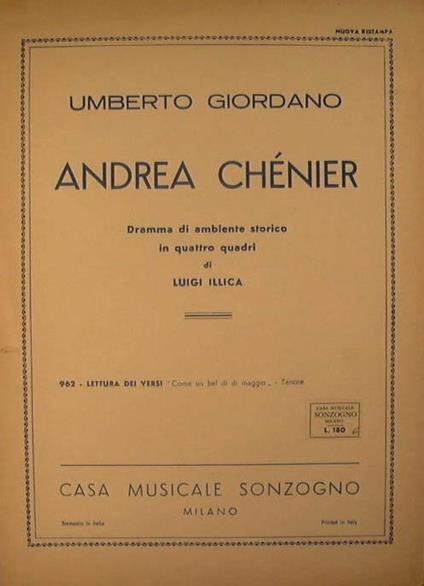 Andrea Chenier. Lettura dei versi '' Come un bel dì di Maggio '' - Umberto Giordano - copertina