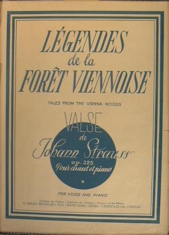 Légendes de la foret vennoise. Tales from the Vienna woods - Johann Strauss - copertina