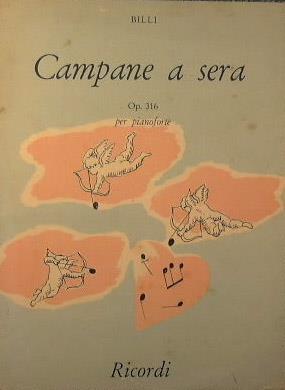 Campane a sera. Op. 316 per pianoforte - Vincenzo Billi - copertina