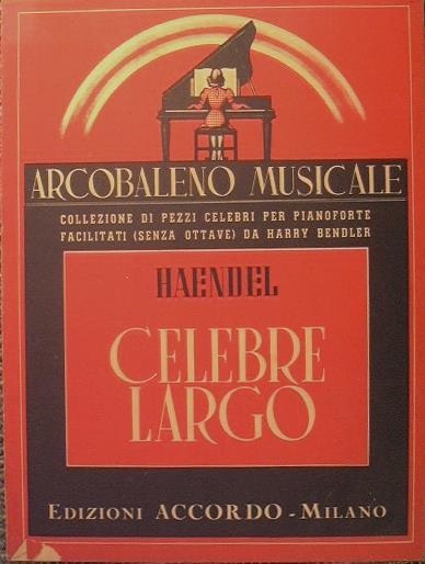 Celebre largo - Georg F. Haendel - copertina