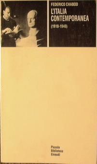 L' Italia contemporanea ( 1918. 1948 ) - Federico Chabod - copertina