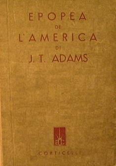 Epopea de l' America - James Truslow Adams - copertina