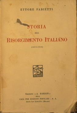 Storia del Risorgimento Italiano (1815 - 1818) - Ettore Fabietti - copertina