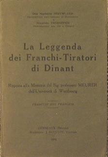 La leggenda dei Franchi Tiratori di Dinant - Norberto Nieuwland,Tschoffen Maurizio - copertina