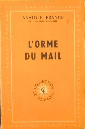 L' orme du mail. Histoire contemporaine - Anatole France - copertina