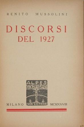 Discorsi del 1927 - Benito Mussolini - copertina