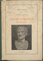 I grandi condottieri romani