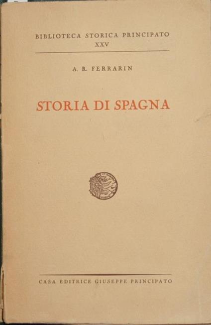 Storia di Spagna - A. Radames Ferrarin - copertina