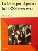 La lotta per il potere in URSS (1960-1966 )