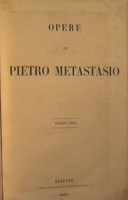 Opere di Pietro Metastasio - Pietro Metastasio - copertina