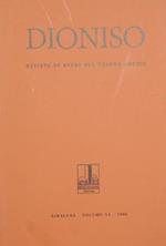 Dioniso. Rivista di studi sul teatro antico. Vol. LI. Anno LI - 1980