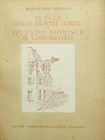 Al di là delle nostre forze. Quando fiorisce il vino nuovo
