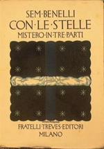 Con le stelle. Mistero in tre parti e un preludio
